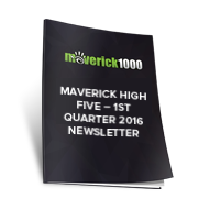 Maverick High Five - 1st Quarter 2016 Newsletter