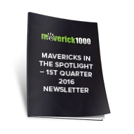 Mavericks in the Spotlight - 1st Quarter 2016 Newsletter